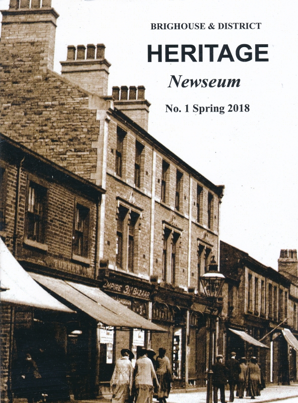 New Publication - Brighouse &amp; District Heritage Newseum Magazine